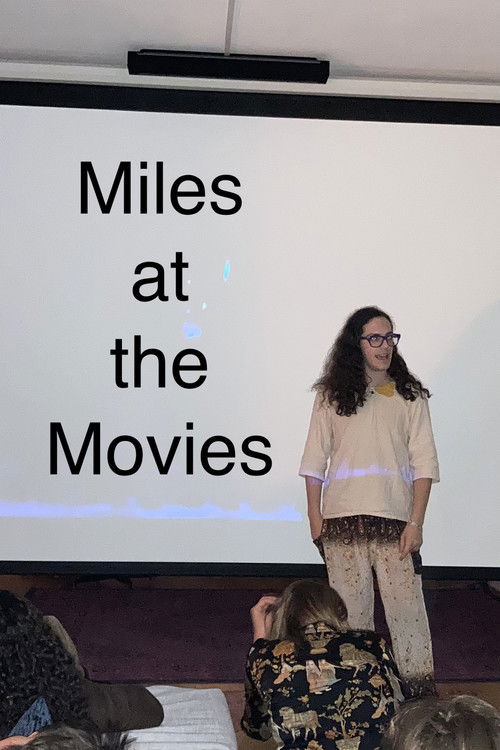 Miles at the Movies (2021) poster