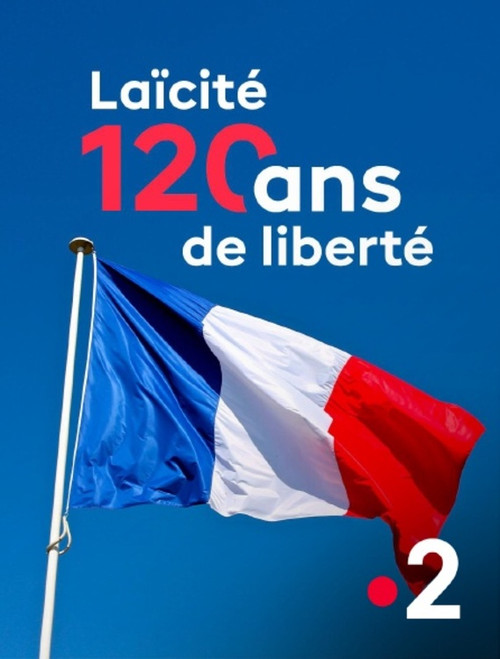 Laïcité, l'exception française - 120 ans, et maintenant ? (2025) poster