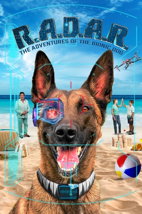 R.A.D.A.R.: The Adventures of the Bionic Dog (2023) poster