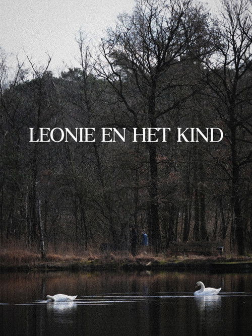 Leonie en Het Kind (2024) poster