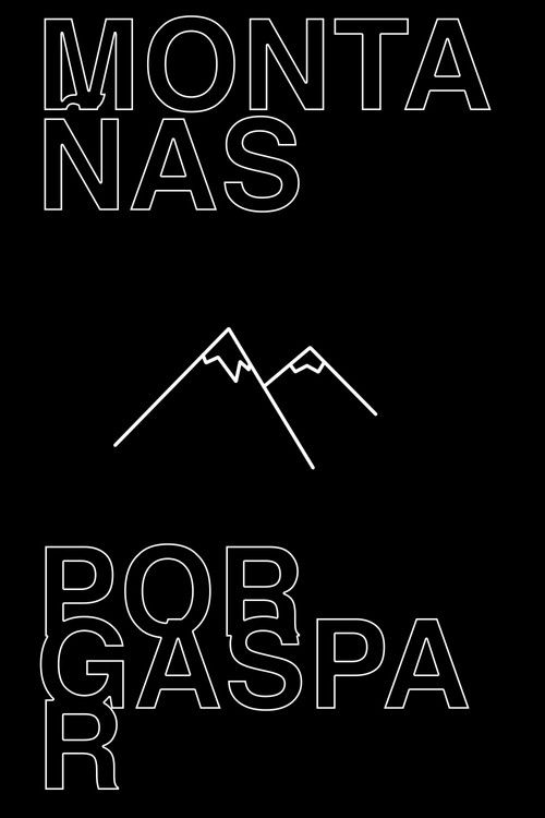 Montañas por Gaspar (2025) poster