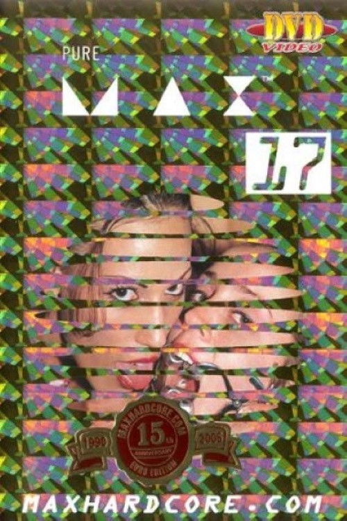 Pure Max 17 (2004) poster