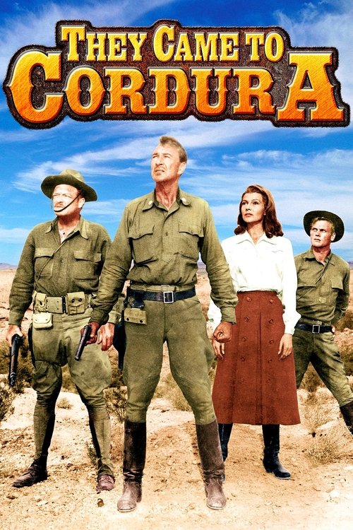 They Came to Cordura (1959) poster