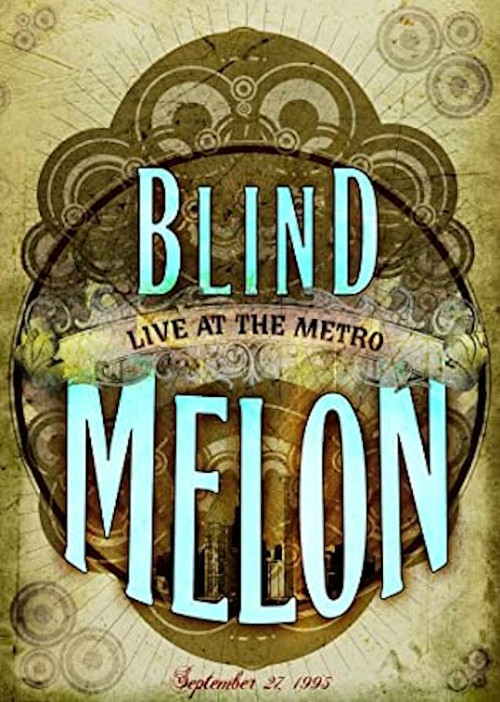 Blind Melon Live At The Metro (2005) poster