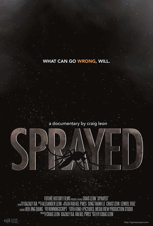 Sprayed (2017) poster