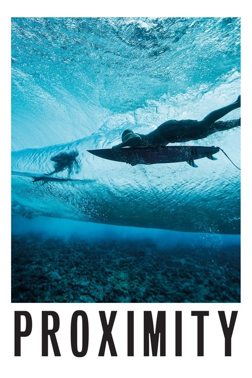 Proximity (2017) poster