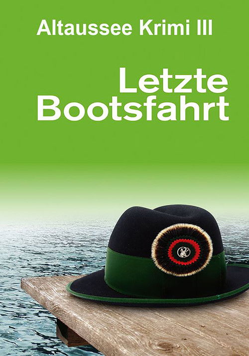 Letzte Bootsfahrt (2022) poster