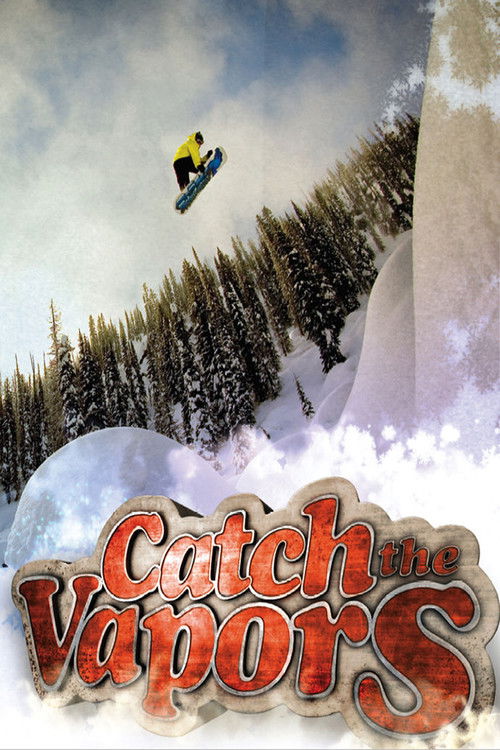 Catch the Vapors (2007) poster