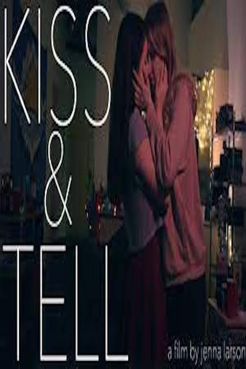 Kiss & Tell (2017) poster