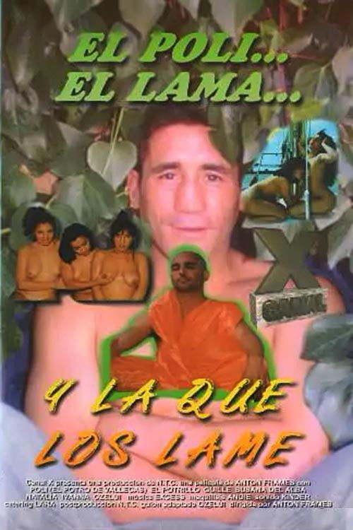 El Poli, el lama y la que los lame (1997) poster