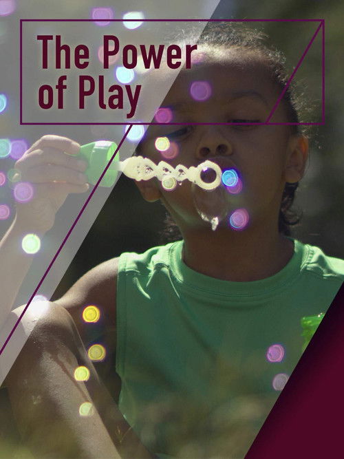 The Power of Play (2019) poster