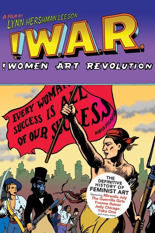 !W.A.R.: !Women Art Revolution (2010) poster
