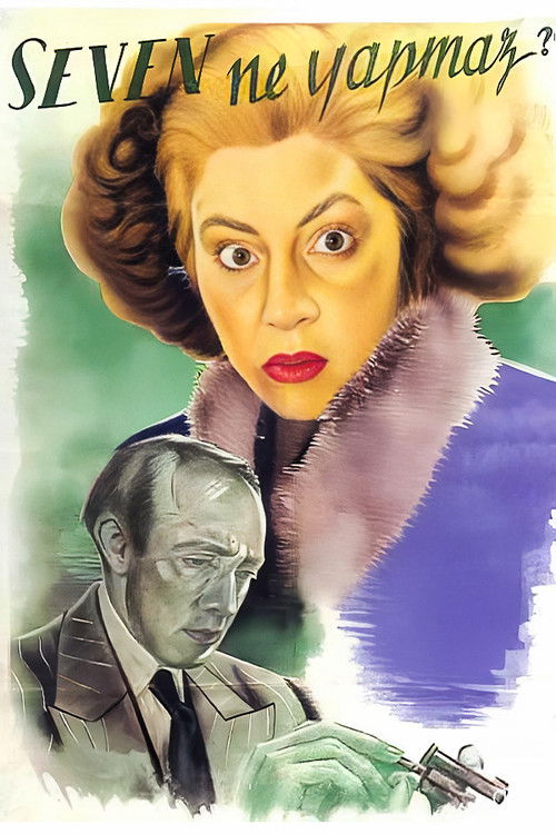 Seven Ne Yapmaz (1947) poster