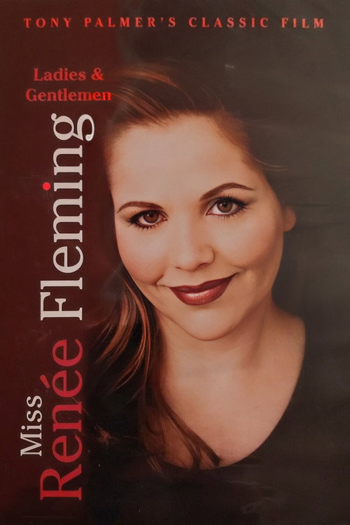 Ladies & Gentlemen, Miss Renée Fleming (2002) poster