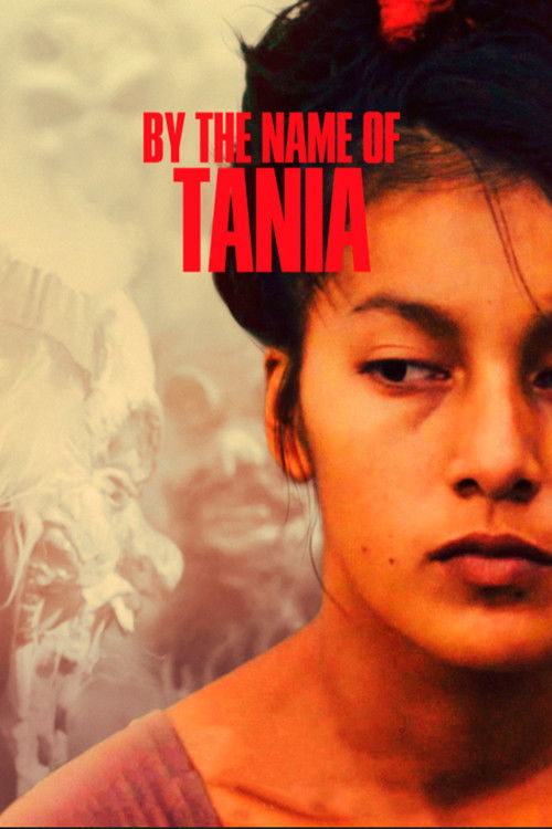 By the Name of Tania (2019) poster