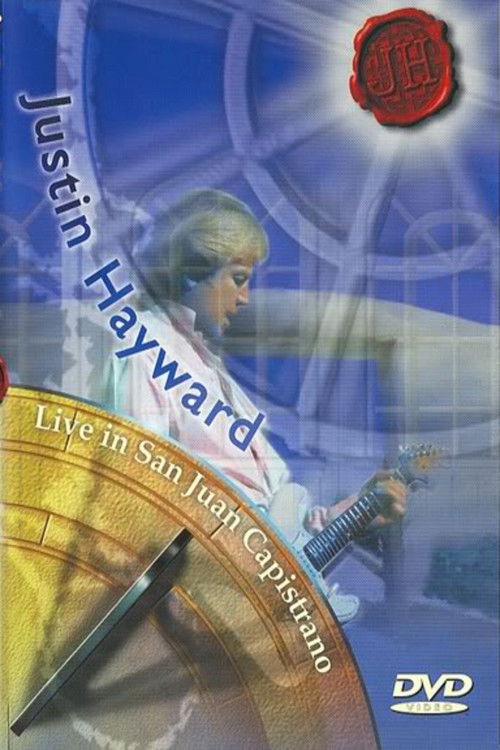 Justin Hayward Live in San Juan Capistrano (1998) poster