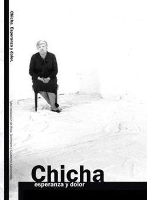 Chicha, esperanza y dolor (2008) poster