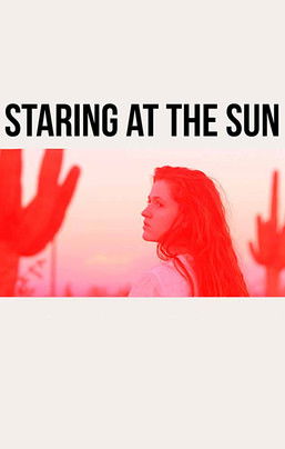 Staring at the Sun (2017) poster