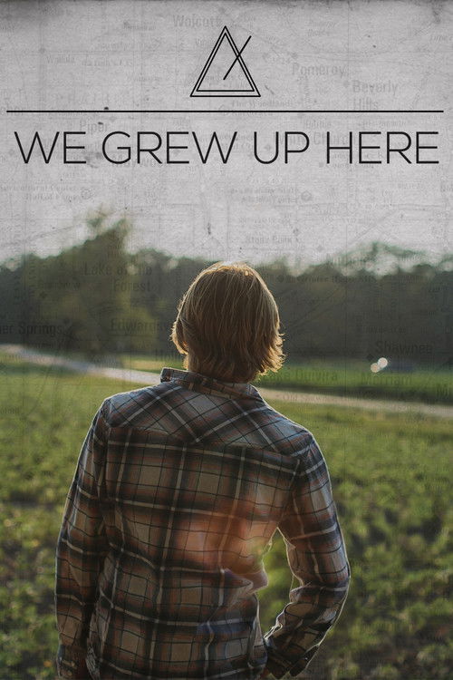 We Grew Up Here (2014) poster