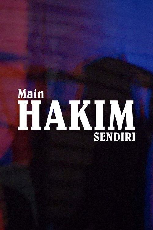 Main Hakim Sendiri (2025) poster
