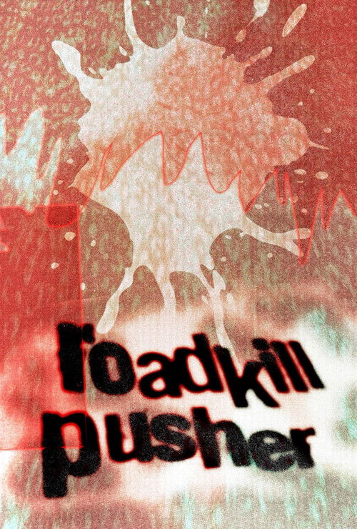 Roadkill Pusher (2026) poster