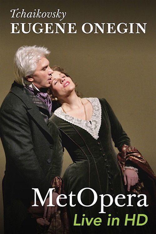 Tchaikovsky: Eugene Onegin (2007) poster