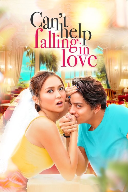 Can't Help Falling in Love (2017) poster