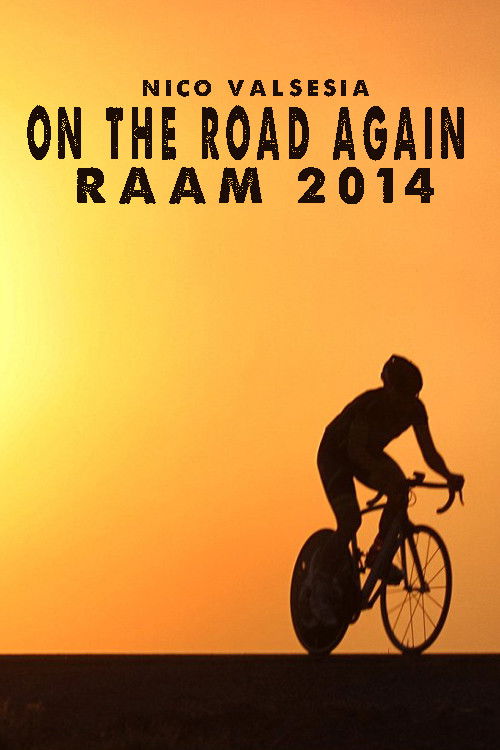 Nico Valsesia - On The Road Again - RAAM 2014 (2014) poster