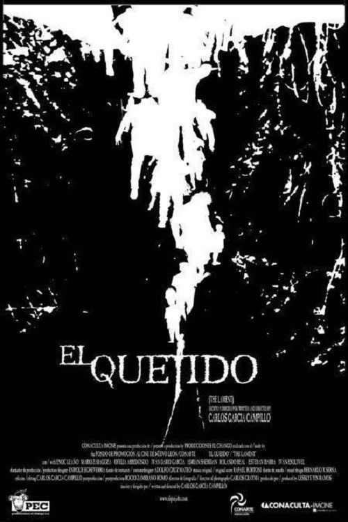 El quejido (2007) poster