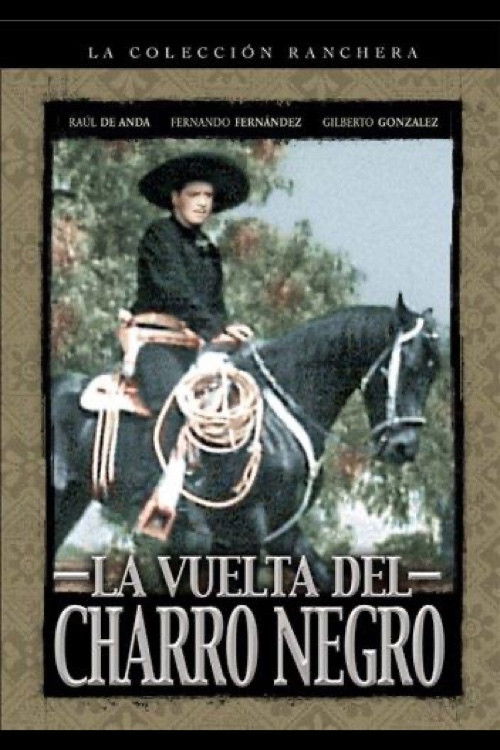 La Vuelta Del Charro Negro (1941) poster