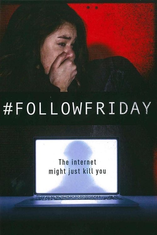 #FollowFriday (2016) poster