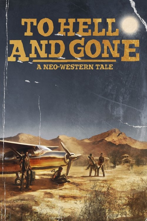 To Hell and Gone (2019) poster