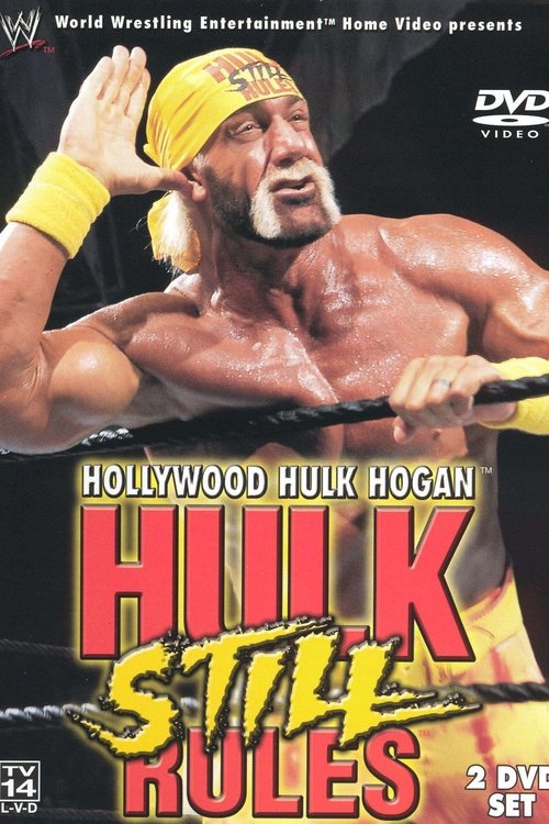 Hollywood Hulk Hogan: Hulk Still Rules (2002) poster