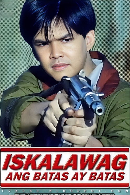 Iskalawag: Ang Batas Ay Batas (1997) poster