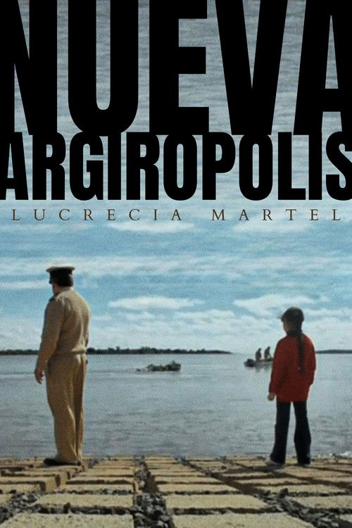 Nueva Argirópolis (2010) poster