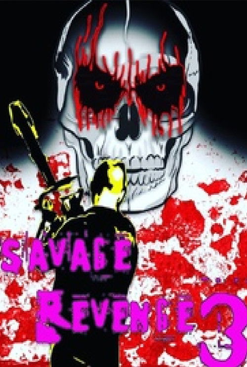 Savage Revenge 3 poster