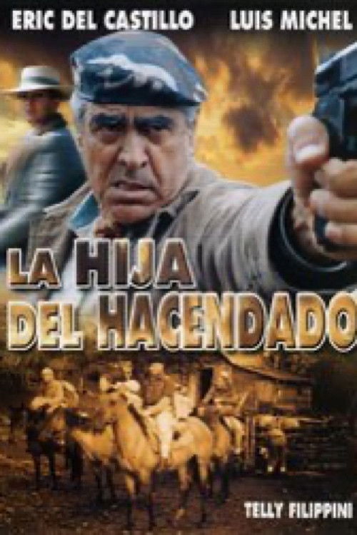 La hija del hacendado (1997) poster