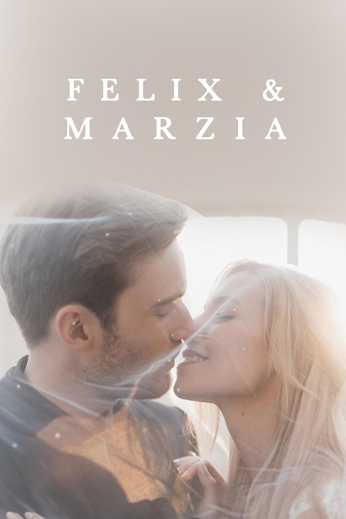 Marzia & Felix (2019) poster