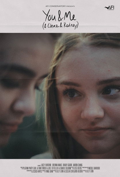 You & Me (& Chaz & Rodney) (2025) poster
