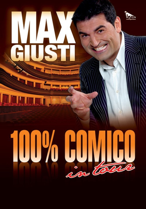 Max Giusti: 100% comico (2013) poster