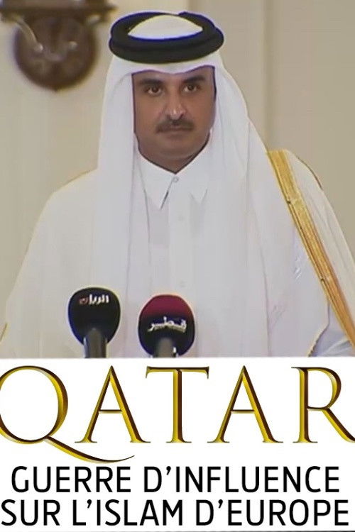 Qatar, guerre d'influence sur l'Islam d'Europe (2019) poster