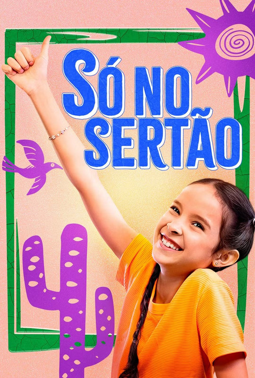 Só no Sertão (2024) poster