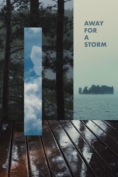 Away For A Storm (2020) poster