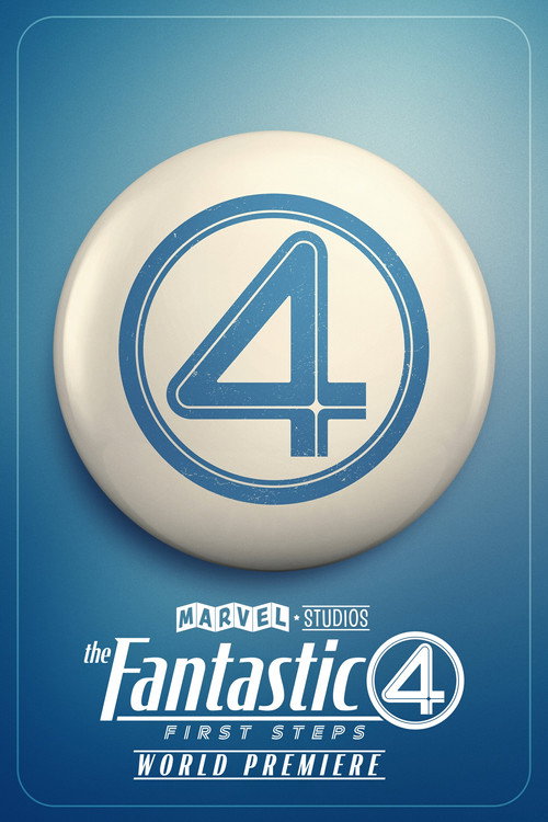 Marvel Studios' The Fantastic Four: First Steps - World Premiere (2025) poster