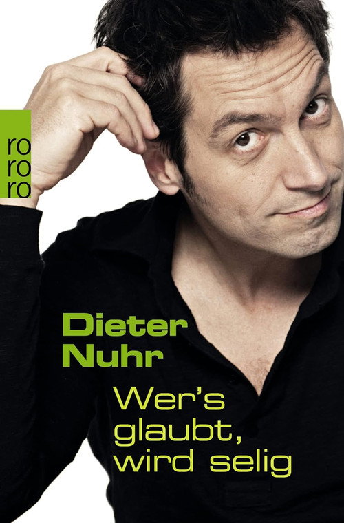 Dieter Nuhr - Wer’s glaubt, wird selig (2007) poster