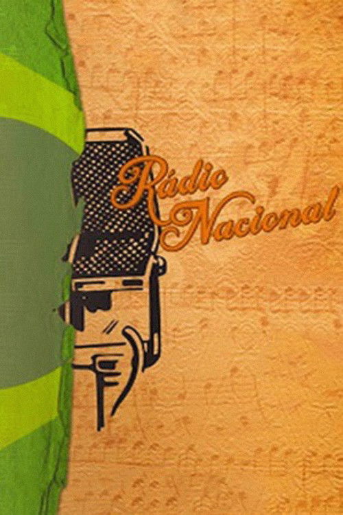 Rádio Nacional (2011) poster
