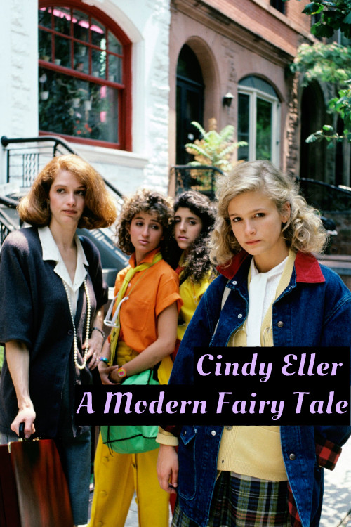 Cindy Eller: A Modern Fairy Tale (1985) poster