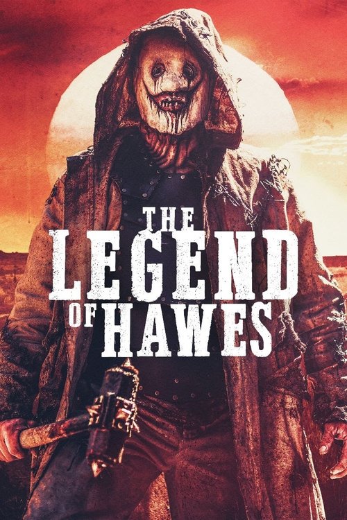 The Legend of Hawes (2022) poster