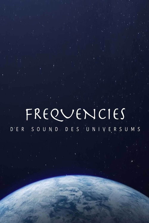 Frequencies - der Sound des Universums poster