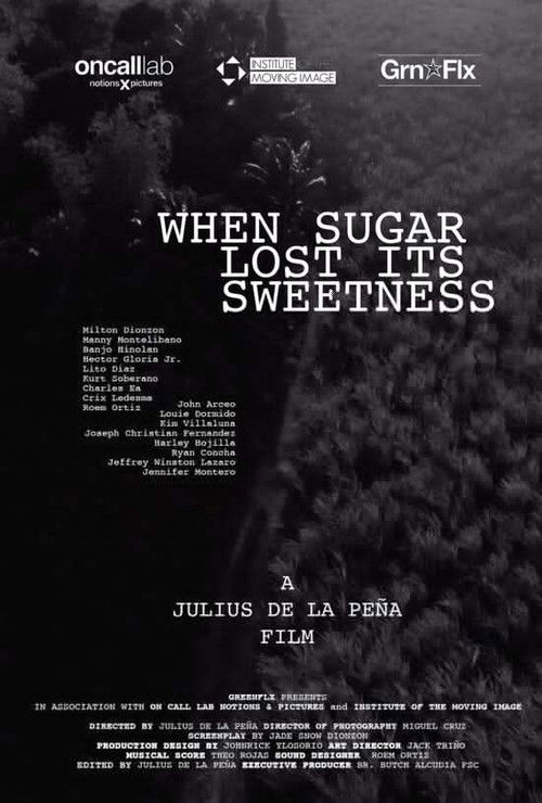 When Sugar Lost Its Sweetness poster